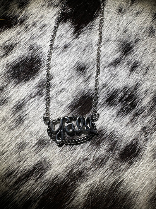 Y’all necklace
